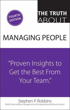 The Truth about Managing People - Robbins, Stephen P.