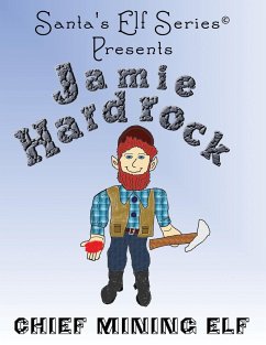 Jamie Hardrock, Chief Mining Elf - Moore, Joseph