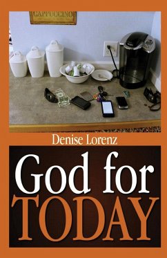 God for Today - Lorenz, Denise