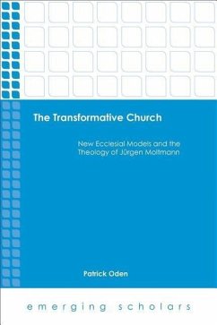 The Transformative Church - Oden, Patrick