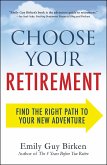 Choose Your Retirement