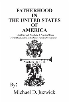 Fatherhood in the United States of America - D. Juzwick, Michael