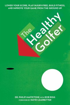 The Healthy Golfer - Maffetone, Philip