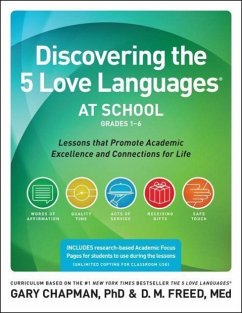 Discovering the 5 Love Languages at School (Grades 1-6) - Chapman, Dr. Gary