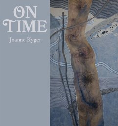 On Time: Poems 2005-2014 - Kyger, Joanne