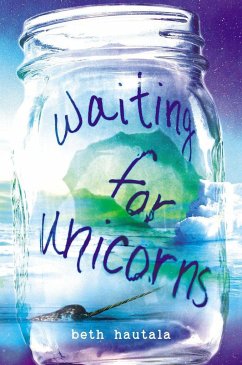 Waiting for Unicorns - Hautala, Beth