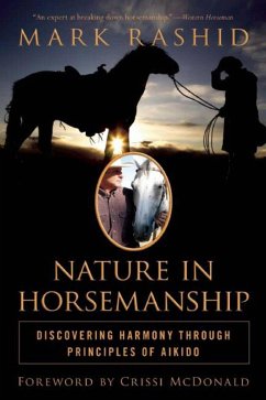 Nature in Horsemanship - Rashid, Mark