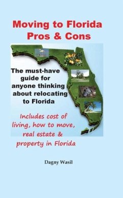 Moving to Florida - Pros & Cons - Wasil, Dagny