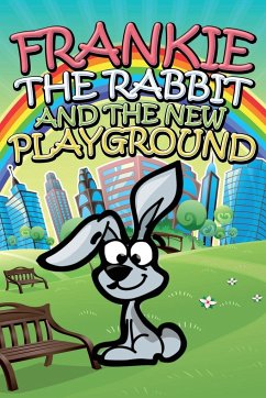 Frankie the Rabbit and the New Playground - Kids, Jupiter