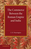 The Commerce Between the Roman Empire and India