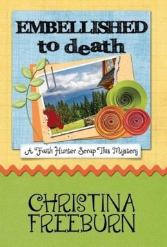 EMBELLISHED TO DEATH - Freeburn, Christina