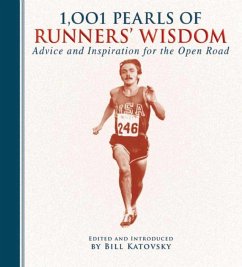 1,001 Pearls of Runners' Wisdom - Katovsky, Bill