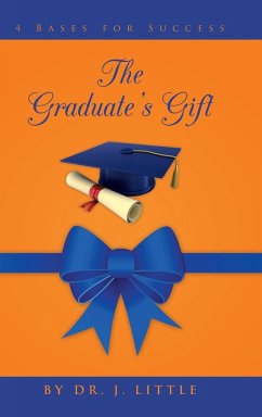 The Graduate's Gift - Little, J.