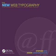 The New Web Typography - Boss, Stephen;Teague, Jason Cranford