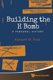 BUILDING THE H BOMB
