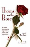Thorns on the Rose