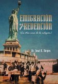 Emigracion y Redencion