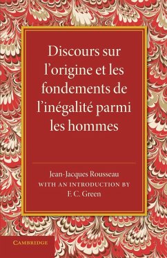 Discours Sur L'Origine Et Les Fondements de L'Inegalite Parmi Les Hommes - Rousseau, Jean Jacques