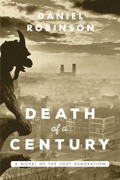 The Death of a Century - Robinson, Daniel