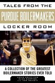 Tales from the Purdue Boilermakers Locker Room