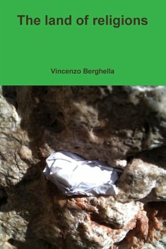 The Land of Religions - Berghella, Vincenzo