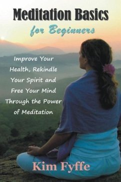 Meditation Basics for Beginners - Fyffe, Kim