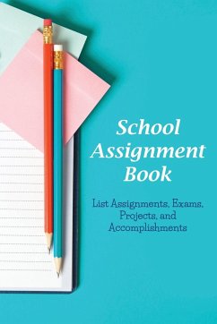 School Assignment Book - Roberts, Karen S.
