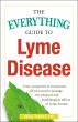 The Everything Guide to Lyme Disease - Bild 1