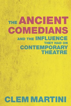 The Ancient Comedians - Martini, Clem