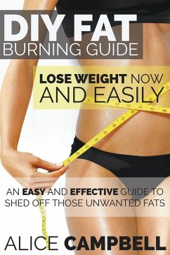 DIY Fat Burning Guide - Campbell, Alice