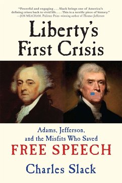 Liberty's First Crisis - Slack, Charles