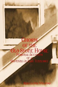 Ghosts of the Old Stone House - Williford, Rebecca June