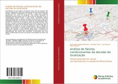 Análise de fatores condicionantes da decisão de localização - Salgado Behaine, José Jorge;Perez, Ronaldo;Paes Chaves, José Benício