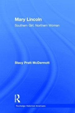 Mary Lincoln - Mcdermott, Stacy Pratt