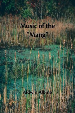 Music of the Mang - Albino, Aldwin