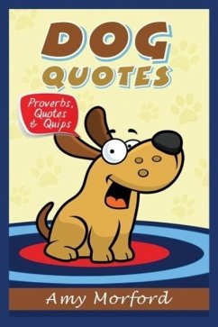 Dog Quotes - Morford, Amy