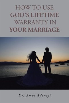 How to Use God's Lifetime Warranty in Your Marriage - Adeniyi, Amos