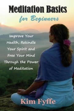 Meditation Basics for Beginners - Fyffe, Kim