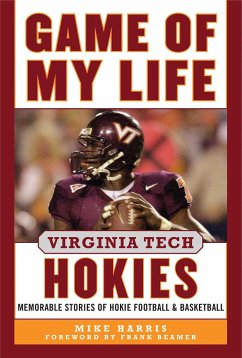 Game of My Life Virginia Tech Hokies - Harris, Mike
