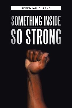 Something Inside So Strong - Clarke, Jeremiah
