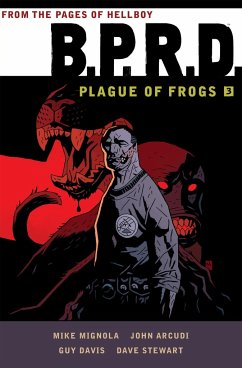 B.p.r.d.: Plague Of Frogs Volume 3 - Mignola, Mike