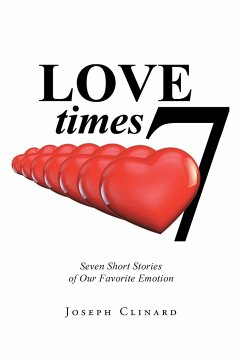 Love Times 7 - Clinard, Joseph