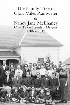 The Family Tree of Clois Miles Rainwater and Nancy Jane McIlhaney - Rainwater, Susan