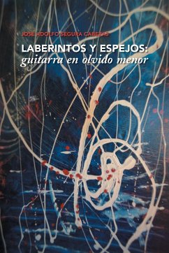 Laberintos y Espejos - Cabezas, Jose Adolfo Segura