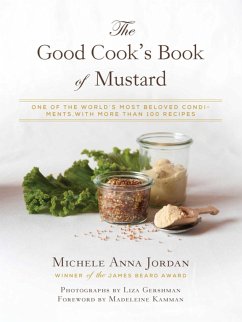 The Good Cook's Book of Mustard - Jordan, Michele Anna