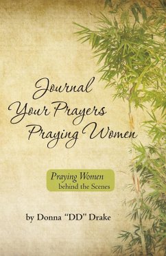 Journal Your Prayers Praying Women - Drake, Donna DD