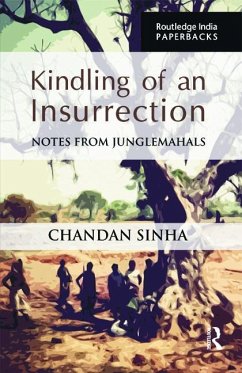 Kindling of an Insurrection - Sinha, Chandan