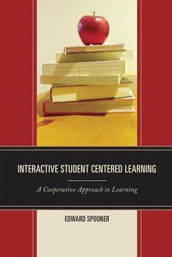Interactive Student Centered Learning - Spooner, Edward