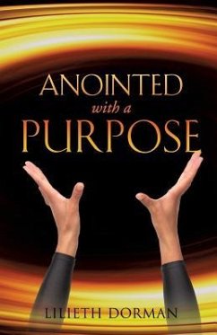 Anointed with a Purpose - Dorman, Lilieth