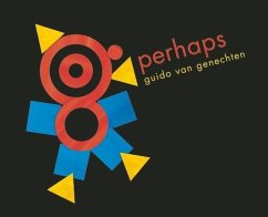 Perhaps - Genechten, Guido Van